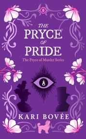The Pryce of Pride (An Historical Ghost Cozy Mystery) by Kari Bovee, 9781036709273