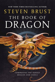 The Book of Dragon (Dragon and Issola) by Steven Brust, 9780765328946