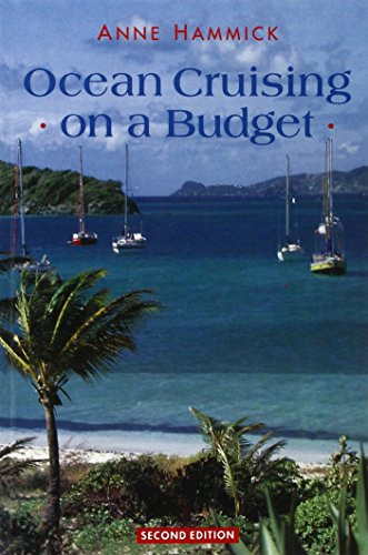 Ocean Cruising on a Budget by Anne Hammick, 9780713640694