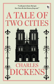 A Tale of Two Cities - 9788172345686 by Charles Dickens
