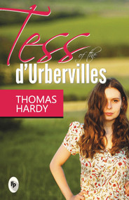 Tess of The D' Urbervilles by Thomas Hardy, 9788175994393