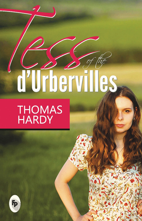 Tess of The D' Urbervilles by Thomas Hardy, 9788175994393