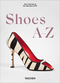 Shoes A-Z. 45th Ed. (Bi-Lingual Edition) by Daphne Guinness, Robert Nippoldt, 9783754404652