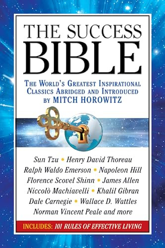 The Success Bible (The World's Greatest Inspirational Classics Abridged and Introduced by Mitch Horowitz) by Sun Tzu, Mitch Horowitz, Mitch Horowitz, Napoleon Hill, Dale Carnegie, 9781722510787