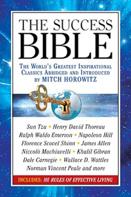 The Success Bible (The World's Greatest Inspirational Classics Abridged and Introduced by Mitch Horowitz) - 9781722507336 by Sun Tzu, Mitch Horowitz, Mitch Horowitz, Napoleon Hill, Dale Carnegie, 9781722507336