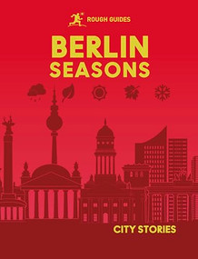 Rough Guides City Stories: Berlin Seasons by Rough Guides, Joanne Owen, 9781835295045