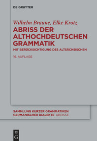 Abriss der althochdeutschen Grammatik (Mit Berücksichtigung des Altsächsischen) (German Edition) - 9783110337501 by Wilhelm Braune, Elke Krotz, 9783110337501