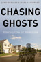 Chasing Ghosts (The Policing of Terrorism) by John Mueller, Mark Stewart, 9780190237318