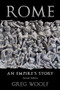 Rome (An Empire's Story) by Greg Woolf, 9780190687458