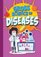 Gross Science of Diseases by Stephanie Bearce, 9781645824978