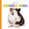 Baby Guinea Pigs by Laura K. Murray, 9781682779859