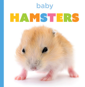 Baby Hamsters by Laura K. Murray, 9781682779866