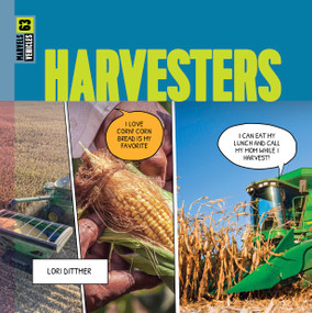 Harvesters - 9781682779996 by Lori Dittmer, 9781682779996