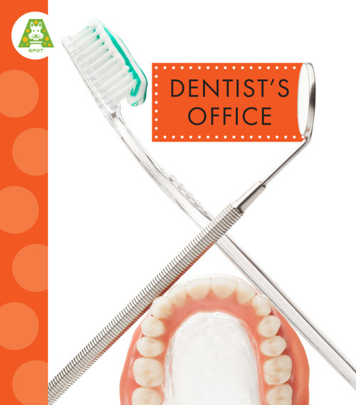 Dentist's Office - 9798892008907 by Susan Rose Simms, 9798892008907