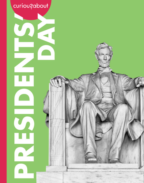 Curious about Presidents' Day by Amy Houts, 9798892009164