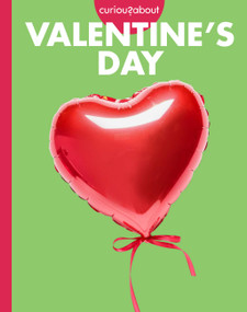 Curious about Valentine's Day by Elizabeth Kassuelke, 9798892009188