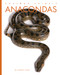Anacondas - 9798896800040 by Ashley Gish, 9798896800040