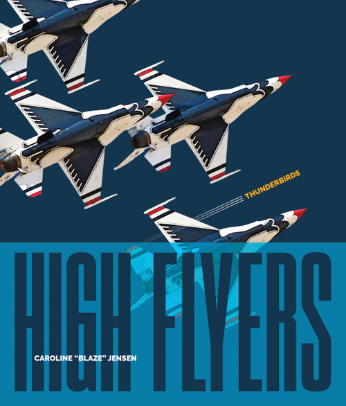 Thunderbirds by Caroline "Blaze" Jensen, 9798896800200