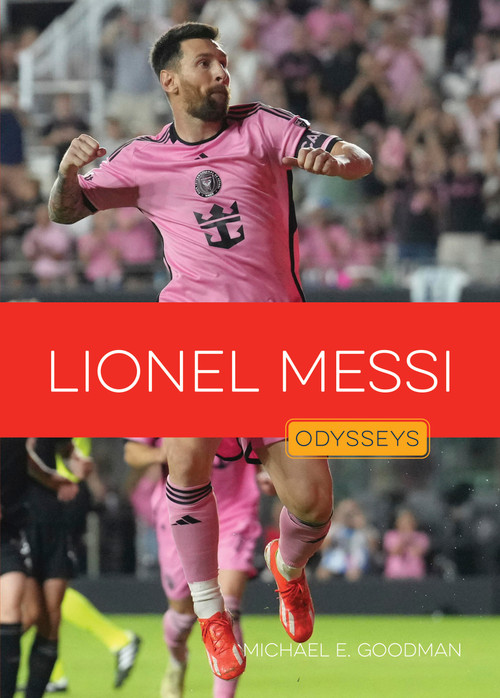 Lionel Messi - 9798896800934 by Michael E. Goodman, 9798896800934