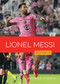Lionel Messi - 9798896800934 by Michael E. Goodman, 9798896800934