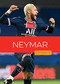 Neymar - 9798896800941 by Aidan Whitcomb, 9798896800941