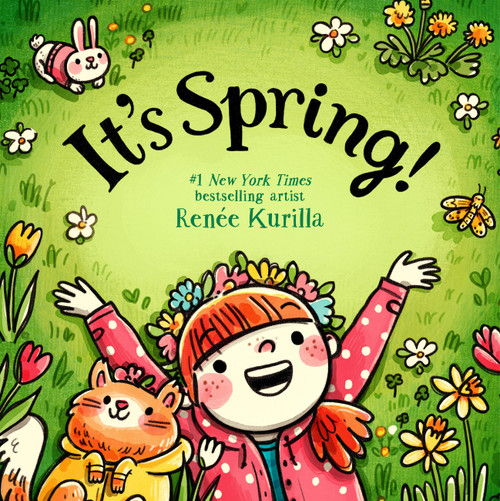 It's Spring! - 9780316570152 by Renée Kurilla, 9780316570152
