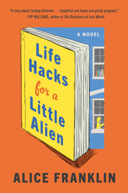 Life Hacks for a Little Alien - 9780316576062 by Alice Franklin, 9780316576062