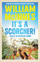 It's a Scorcher! by William McInnes, 9780733652912
