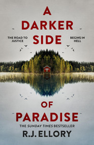A Darker Side of Paradise by RJ Ellory, 9781398724006