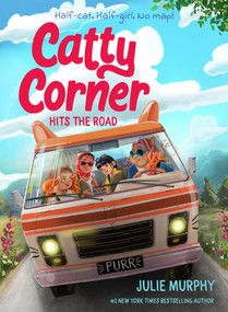 Catty Corner Hits the Road - 9781454956525 by Julie Murphy, Eve Farb