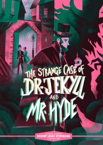 Classic Starts®: The Strange Case of Dr. Jekyll and Mr. Hyde - 9781454960133 by Robert Louis Stevenson, Kathleen Olmstead, 9781454960133