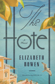 The Hotel - 9781454962410 by Elizabeth Bowen, Yiyun Li
