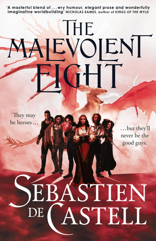 The Malevolent Eight by Sebastien de Castell, 9781529440935