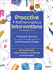 Proactive Mathematics Interventions, Grades 2-5 (Priming for Success Through Engaging Tasks and Purposeful Design) by Karen S. Karp, Francis (Skip) Fennell, Beth McCord Kobett, Delise R. Andrews, Jennifer Suh, Latrenda Knighten, 9781071973677