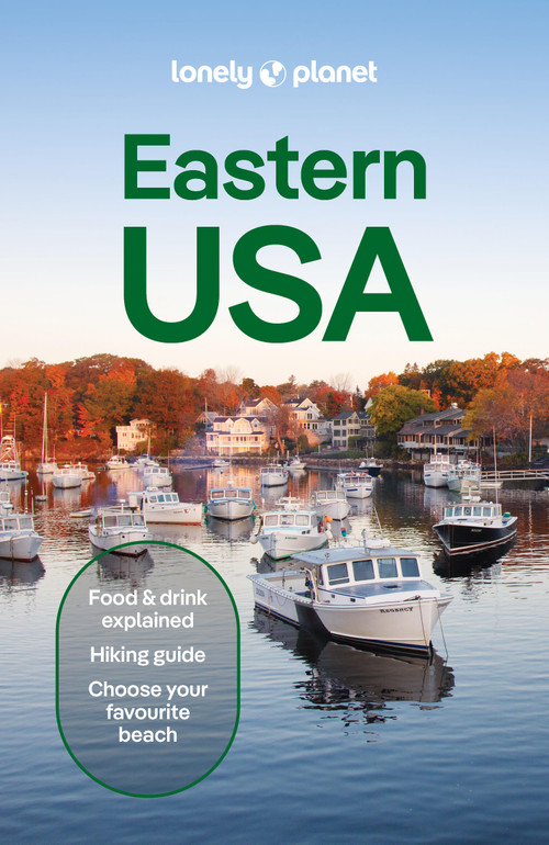 Lonely Planet Eastern USA - 9781837584215 by John Garry, Ann Babe, Mary Fitzpatrick, Jesse Scott, Regis St Louis, Karla Zimmerman, 9781837584215