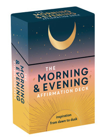 The Morning and Evening Affirmation Deck (Inspiration from Dawn to Dusk) by Summersdale Publishers, 9781837997459