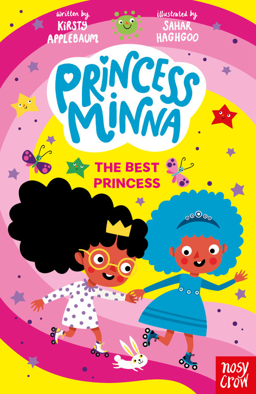 Princess Minna: The Best Princess by Kirsty Applebaum, Sahar Haghgoo, 9798887772301