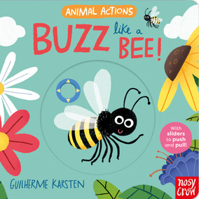 Animal Actions: Buzz Like a Bee by Guilherme Karsten, 9798887772370