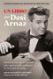 Un Libro by Desi Arnaz, Lucie Arnaz, Kate Luckinbill, 9798894142012