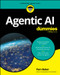Agentic AI For Dummies by Pam Baker, 9781394379606