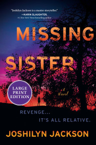 Missing Sister (A Novel) - 9780063475236 by Joshilyn Jackson, 9780063475236