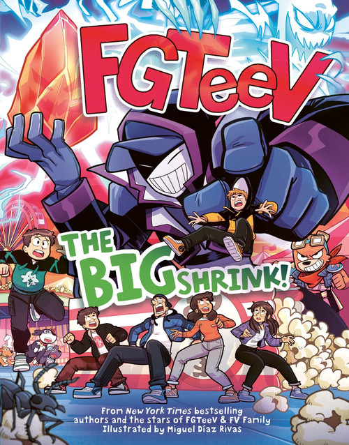 FGTeeV: The Big Shrink! (A Graphic Novel) by FGTeeV, Miguel Díaz Rivas, 9780063349537
