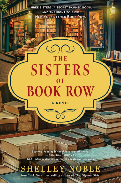 The Sisters of Book Row (A Novel) - 9780063423916 by Shelley Noble, 9780063423916