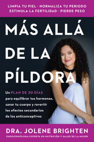 Más allá de la píldora by Jolene Brighten, Yvette Torres Rivera, 9780063462922