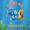 The Rainbow Fish: Counting by Marcus Pfister, 9780735846203