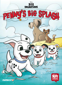 Disney Kids Comics: 101 Dalmatians: Penny's Big Splash by Arianna Irwin, Agnes Garbowska, 9781545820797