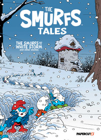The Smurfs Tales Vol. 15 (The Smurfs and the White Storm and other stories) by Peyo, 9781545823521