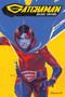 Gatchaman Vol. 2 Deluxe Edition by Cullen Bunn, Chris Batista, Carlos Lopez, Buddy Beaudoin, 9781545823637