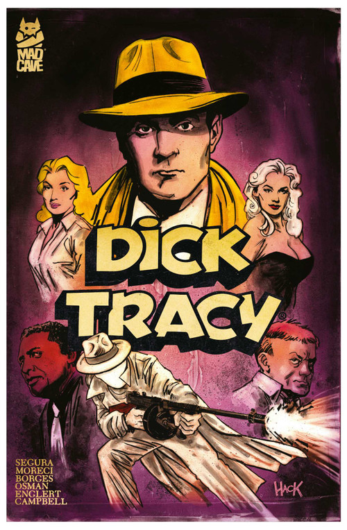 Dick Tracy Vol. 2 Deluxe Edition by Alex Segura, Michael Moreci, Geraldo Borges, Chantelle Aimée Osman, Mark Englert, Jim Campbell, 9781545823873