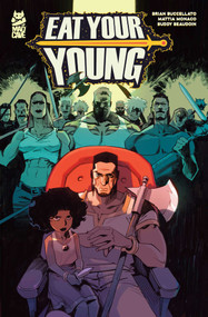 Eat Your Young by Brian Buccellato, Mattia Monaco, Buddy Beaudoin, 9781545823903